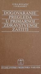 Dogovaranje pregleda u primarnoj zdravstvenoj zaštiti