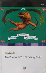 Djevičanstvo ili the moralizing florist