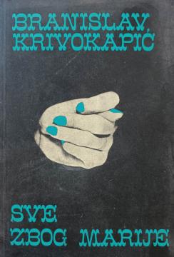 Sve zbog Marije