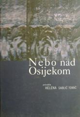 Nebo nad Osijekom: intimistički zapisi