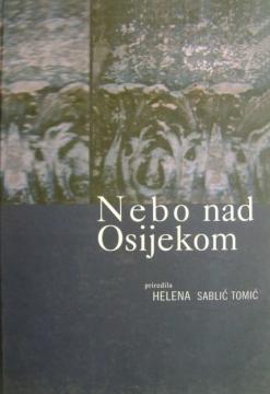 Nebo nad Osijekom: intimistički zapisi