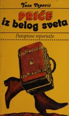 Priče iz belog sveta