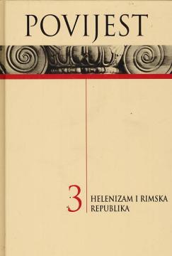 Povijest #3: Helenizam i rimska republika