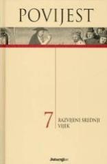Povijest #7: Razvijeni srednji vijek