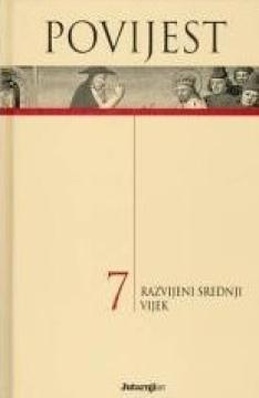 Povijest #7: Razvijeni srednji vijek