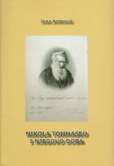 Nikola Tommaseo i njegovo doba : književno-politička studija