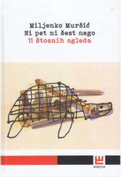 Ni pet ni šest nego 11 štosnih ogleda