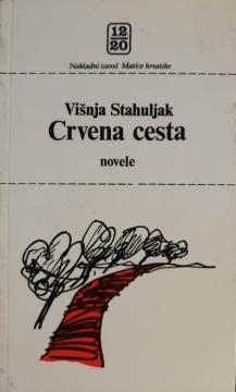 Crvena cesta - novele