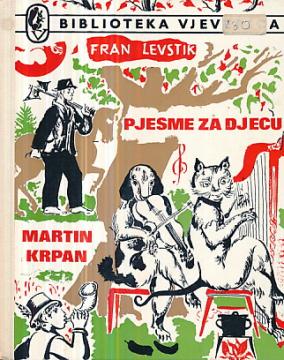Pjesme za djecu / Martin Krpan