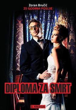 Diploma za smrt 3
