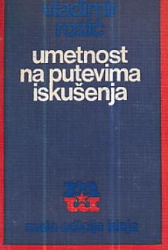 Umetnost na putevima iskušenja