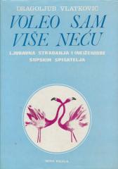 Voleo sam više neću