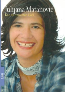 Kao da smo otac i kći