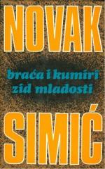 Braća i kumiri ; Zid mladosti