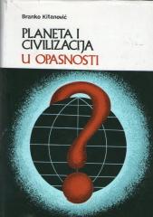Planeta i civilizacija u opasnosti