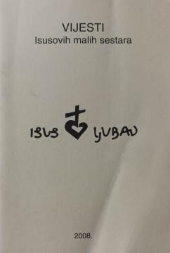 Vijesti Isusovih malih sestara - Isus ljubav