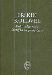 Mala božja njiva, Svetiljka za predvečerje