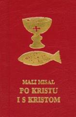 Mali misal: Po Kristu i s Kristom