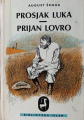 Prosjak Luka - Prijan Lovro