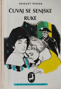 Čuvaj se senjske ruke - Ilijina oporuka