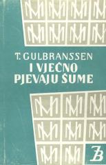 I vječno pjevaju šume