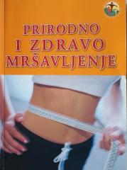 Prirodno i zdravo mršavljenje