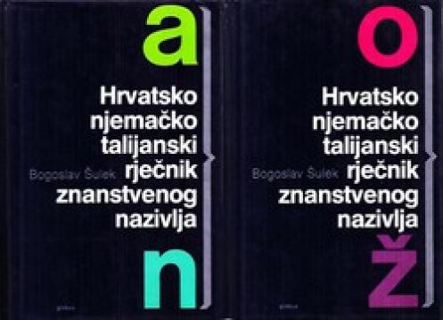 Hrvatsko-njemačko-talijanski rječnik znanstvenog nazivlja I-II