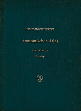 Anatomischer Atlas - Erster band