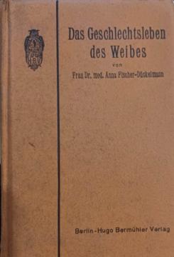 Das Geschlechtsleben des Weibes