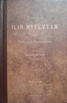 Gyakorlati Ilir Nyelvtan