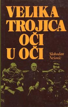 Velika trojica oči u oči: Nesporazumi o drugom frontu