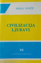 Civilizacija ljubavi : 100 razmišljanja o ljubavi