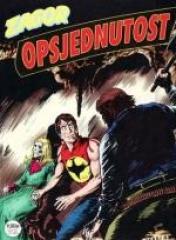 Zagor SD #45: Opsjednutost