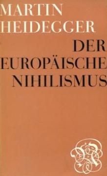 Der europäische Nihilismus