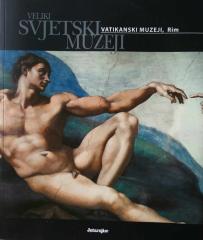 Veliki svjetski muzeji- Vatikanski muzeji, Rim
