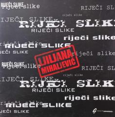 Riječi, slike, video instalacije