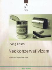 Neokonzervativizam - autobiografija jedne ideje