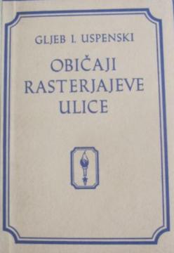 Običaji rasterjajeve ulice