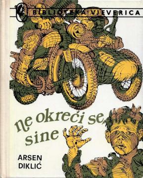 Ne okreći se sine
