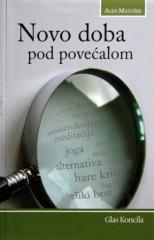 Novo doba pod povećalom