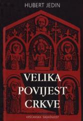 Velika povijest Crkve I: Od praopćine do ranokršćanske velecrkve