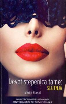 Devet stepenice tame: Slutnja