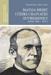 Matija Mesić i češki i slovački suvremenici (pisma 1846-1875)