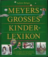 Meyers Grosses Kinderlexikon