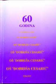 60 godina djelovanja OŠ Dobriša Cesarić