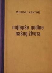 Najlepše godine našeg života