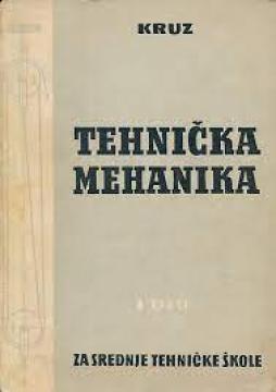 Tehnička mehanika za srednje tehničke škole, II. dio (Nauka o čvrstoći)