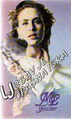 Ljubav je opasna igra