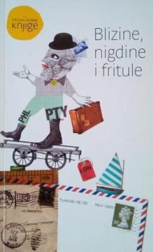 Blizine, nigdine i fritule