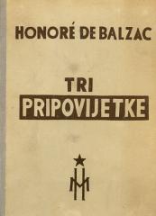 Tri pripovijetke: Župnik od Toursa / Slavni Gaudissart / Tajna kneginje Cadignan